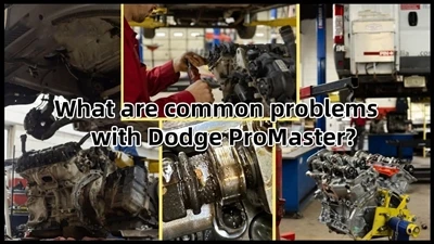 Was sind häufige Probleme mit Dodge ProMaster?